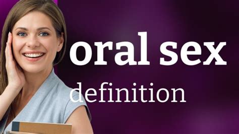 cunillingus|Oral Sex: What It Is and What It Means .